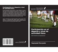 Participación en el deporte y nivel de actividad física: De la infancia a la adolescencia