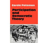 Participation and Democratic Theory