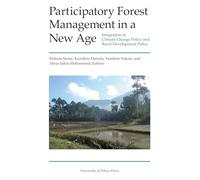 Participatory Forest Management in a New Age: Integration of Climate Change Policy and Rural Development Policy