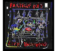 Particle Kid - Live! Underground