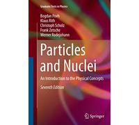 Particles and Nuclei: An Introduction to the Physical Concepts