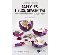 Particles, Fields, Space-Time: From Thomson’s Electron to Higgs’ Boson