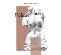 Particolarmente sensibile - [Giacovelli Editore]