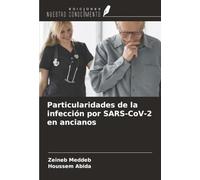 Particularidades de la infección por SARS-CoV-2 en ancianos
