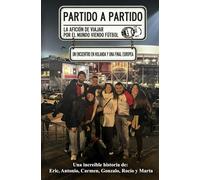 Partido a partido: Un encuentro en Holanda y una final europea