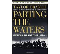 Parting the Waters : America in the King Years 1954-63