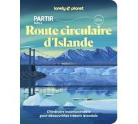 Partir sur la Route circulaire d'Islande