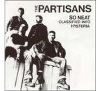 Partisans,the - So Neat