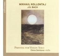 Partitas for Violin Solo Elena Denisova (CD)