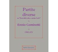 Partite diverse su "Freu dich sehr, o meine Seele" per Organo di Ennio Cominetti