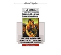 Partiti e movimenti di massa a confronto. Fascismo e nazionalsocialismo