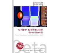 Partition Table (Master Boot Record): Partition Table, Extended Partition, Extended Boot Record