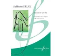 Partitions classique BILLAUDOT DRUEL GUILLAUME - SANS DOUTE UNE FEE - CLARINETTE & PIANO Clarinette