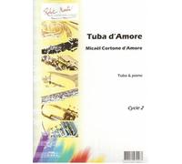 Partitions classique ROBERT MARTIN CORTONE D'AMORE M. - TUBA BASSE D'AMORE Tuba