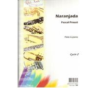 Partitions classique ROBERT MARTIN PROUST P. - NARANJADA Flûte traversière