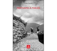Partivamo a marzo
