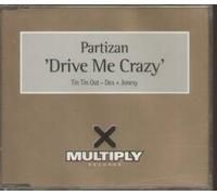 Partizan - Drive Me Crazy