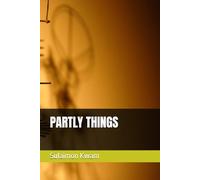 PARTLY THINGS: POEM COMPILATION