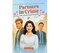 Partners in Crime: The Unsolved Hearts
