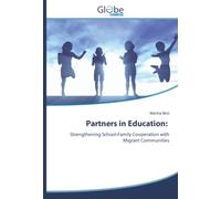 Partners in Education:: Strengthening School-Family Cooperation with Migrant Communities