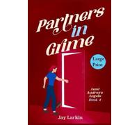 Partners in Grime: Large Print Edition