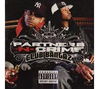 Partners-N-Crime - Club Bangers