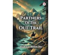 Partners Of The Out-Trail (Edition1)