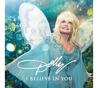 Parton, Dolly - I Believe In You