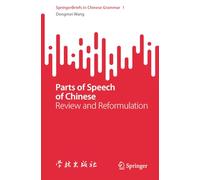 Parts of Speech of Chinese: Review and Reformulation: 1