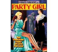 Party Girl (DVD) Douglas Fairbanks Jr. Jeanette Loff Judith Barrie Marie Prevost