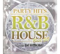 Party Hits-R&B House-Best 50 B
