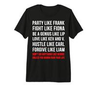 Party Like Frank T-Shirt Divertenti Maglietta Premium