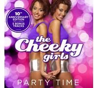 party time! - the cheeky girls (10th anniversary edition)