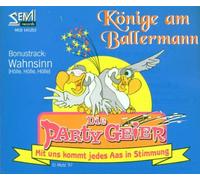 Partygeier,die - Partygeier,die - Könige am Ballermann