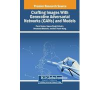 Parul Dubey Sapna Singh K Crafting Images With Generative Adv (Copertina rigida)