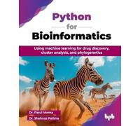 Parul Verma Shahnaz Fatima Python for Bioinformatics (Mixed Media Product)
