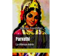 Parvathi: La déesse mère