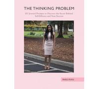 Parvati Ryan The Thinking Problem: 101 Journal Prompts to Discover t (Tascabile)