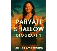 Parvati Shallow Biography: The Fearless Strategist Who Outwitted, Outplayed, and Redefined Survivor History