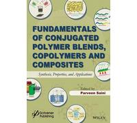 Parveen Saini Fundamentals of Conjugated Polymer Blends, Copo (Copertina rigida)