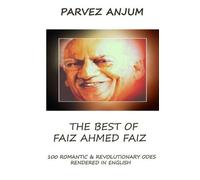 Parvez Iqbal Anjum The Best of Faiz Ahmed Faiz (Tascabile)