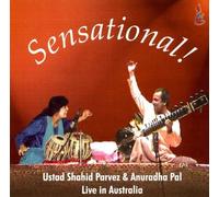 Parvez, Shahid & Anuradha Pal - Sensational!