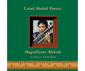 Parvez, Ustad Shahid - Magnificent Melody