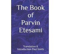 Parvin Etesami The Book of Parvin Etesami (Tascabile)