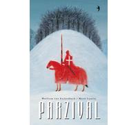 Parzival auf der Suche nach dem Gral