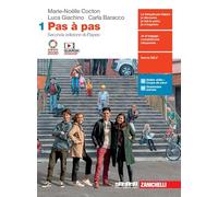 Pas à pas. Con Livret de culture. Per le Scuole superiori. Con e-book. Con espansione online (Vol. 1)