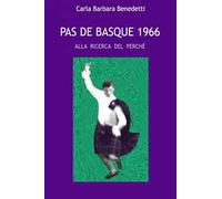 Pas de basque. Alla ricerca del perché
