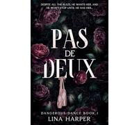 Pas de Deux: A Dark Mafia/Ballet Romance: 1