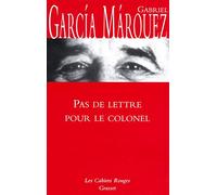 Pas de lettre pour le colonel: (*)