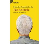 Pas de Sicile. Ritorno a Candora